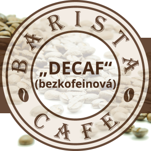 Káva Barista Premium Bezkofeínová  - 100% arabika